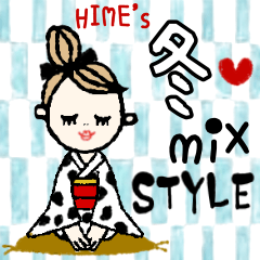 HIME's お茶目なあなたの♡冬mixSTYLE